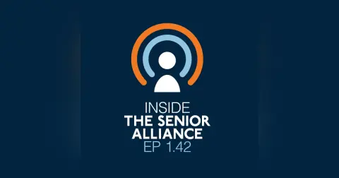 Inside The Senior Alliance: State Long Term Care Ombudsman (Ep 42)