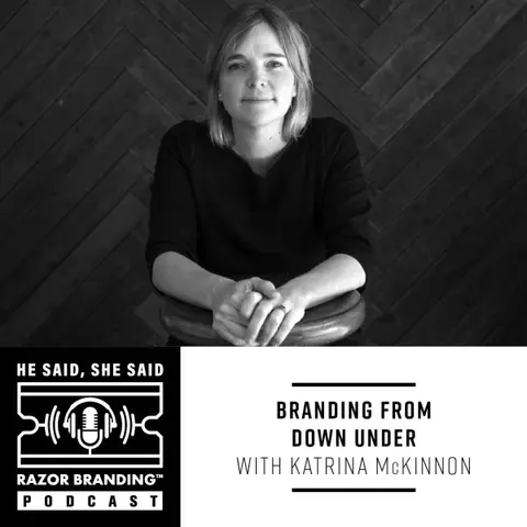 Branding from Down Under with Katrina McKinnon