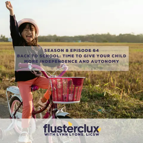 Back to School: Time to Give Your Child More Independence and Autonomy