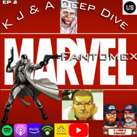 K and J Character Delve: Fantomex!