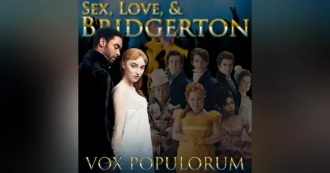 e148. Sex, Love, & Bridgerton
