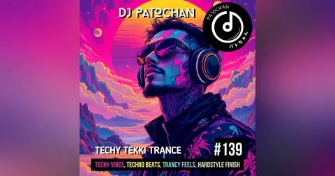Techy Tekki Trance and Techno Episode 139