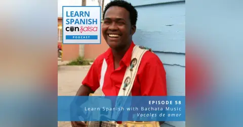 Learn Spanish with Bachata Music [Vocales de amor] ♫ 58