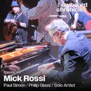 Mick Rossi, Paul Simon / Philip Glass / Solo Artist