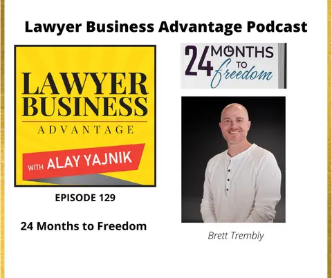 24 Months to Freedom with Brett Trembly