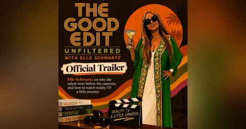 The Good Edit Unfiltered: Official Trailer