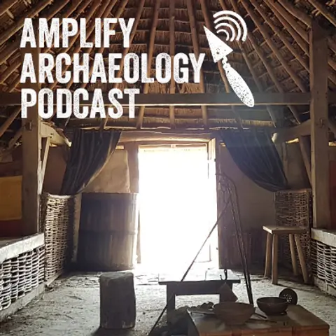 Viking Age Ireland – Amplify Archaeology Podcast – Episode 29