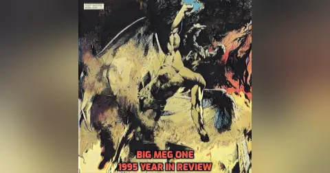 ep 58 – Judge Dredd Megazine 1995 Year in Review