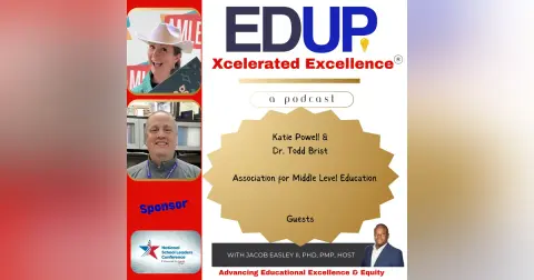 Katie Powell and Dr. Todd Brist—Are the Kids Safe?: Partnerships with the Association for Middle Level Education