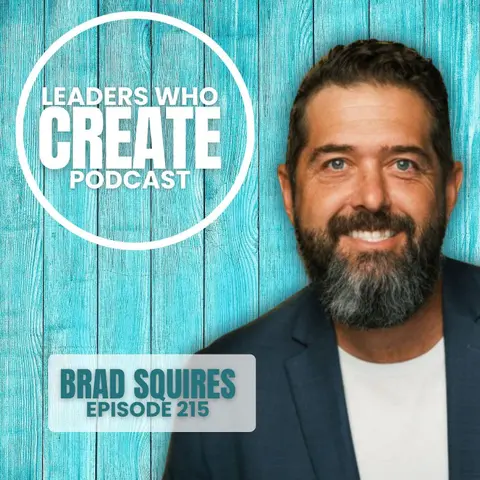 215 Creating City-Wide Collaboration with Brad Squires | Food Bank, Big Day of Service, & the Chef