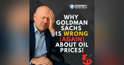 Why Goldman Sachs Is Wrong (Again) About Oil Prices!