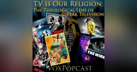 e387. TV is Our Religion: The Theological Lens of Peak Television