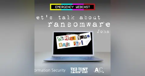 Webcast: New Wave of Ransomware Attacks: How did this happen?