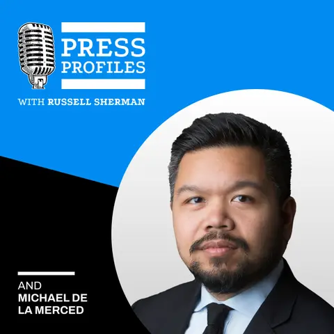 Michael de la Merced: The New York Times veteran on the early days of DealBook and his journalism school set back that turned out to be a blessing in disguise