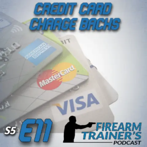 S5E11 Credit Card Charge Backs