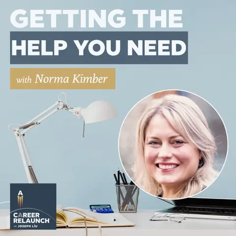 Getting the Help You Need with Norma Kimber- CR86