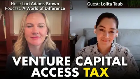 Escape the Access Tax: How Lolita Taub Built a Career From Scratch as a Latina Venture Capitalist