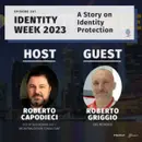 Episode 201: Identity Week 2023 – A Story on Identity Protection (Italian)