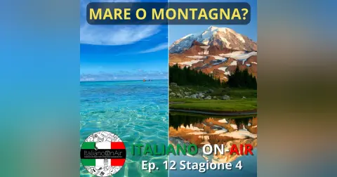 Mare o montagna? - Episodio 12 (stagione 4)
