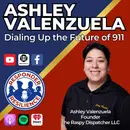 Ashley Valenzuela—Dialing Up the Future of 911 | S4 E19