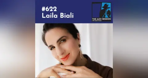 The Jazz Session #622: Laila Biali