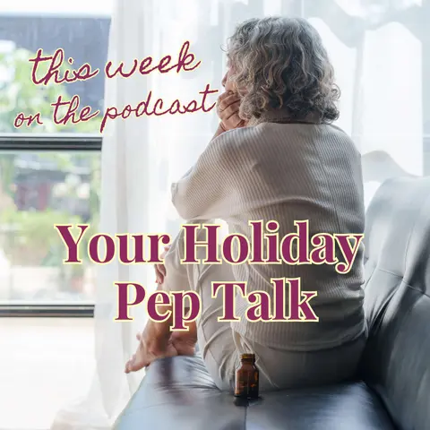 Sixtysomething_S2_Bonus Episode_Make the Best of the Holidays…Even When It’s Lonely