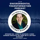 How to achieve a Zero Carbon Industry by 2060 with Jeffrey Rissman.