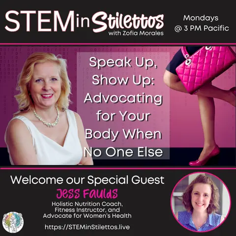 Speak Up, Show Up: Advocating for Your Body When No One Else Will