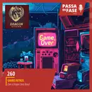 #260 | Retrogames com Dragon Store Brasil