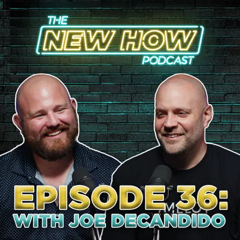 The New How Podcast – Creating Iconic Events with Joe DeCandido