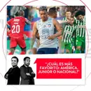 ¿Cuál es más favorito: América, Junior o Nacional? El Pulso del Fútbol, 20 de abril de 2026