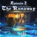 Episode 2 - The Runaway
