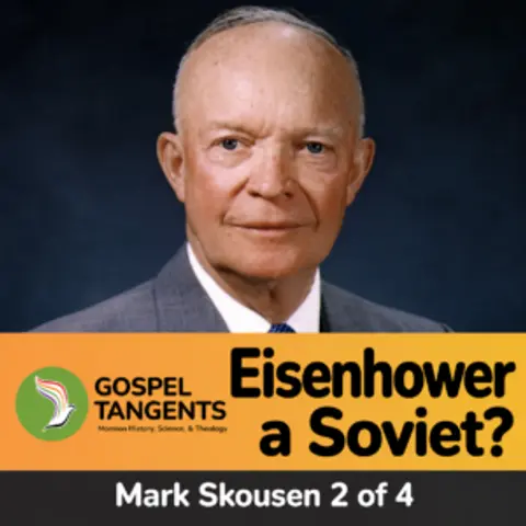 Was Eisenhower Soviet Agent? Mark Skousen Challenges Uncle Cleon (Mark Skousen 2 of 4)