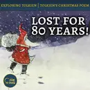 79. Tolkien’s Christmas poem was lost for 80 years!