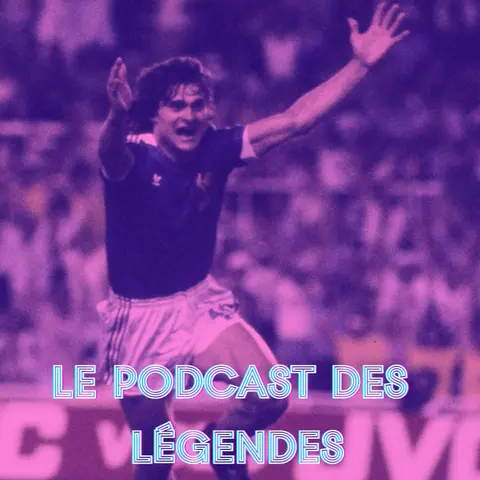 S2E31 Le Mal Aimé - Didier Six (2e partie)