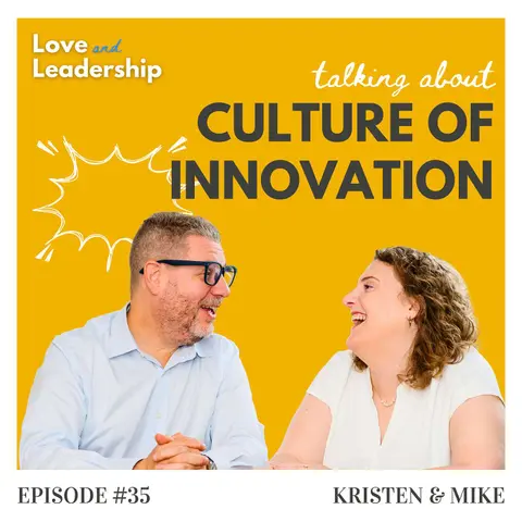 Building a Culture of Innovation That Works