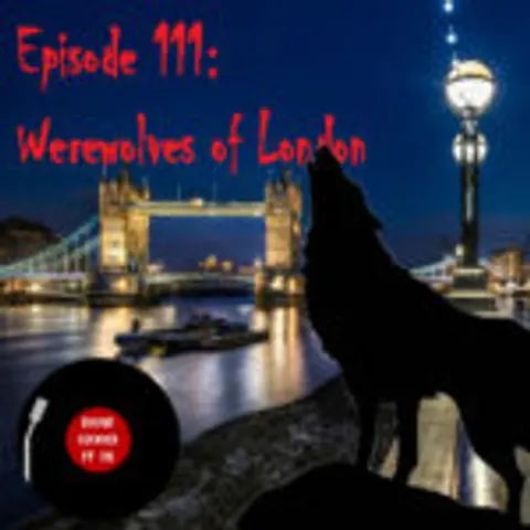 111–Werewolves of London