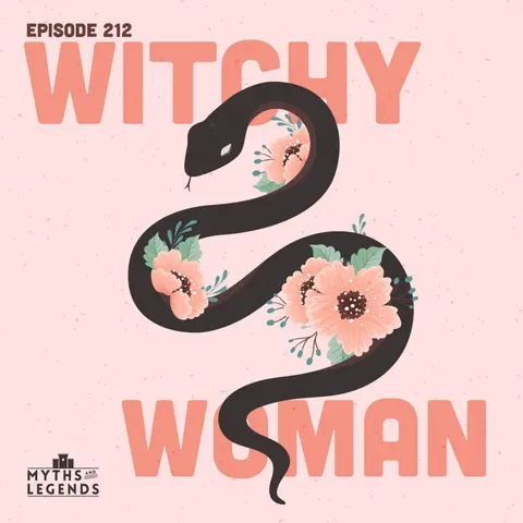 212-Armenian Folklore: Witchy Woman