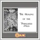 The Healing of the Paralyzed Man — BT Ep1