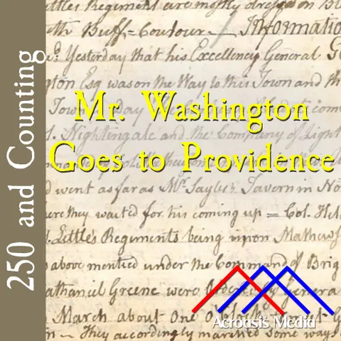 Mr. Washington Goes to Providence–April 5, 1776