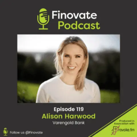 EP 119: Alison Harwood, Varengold Bank