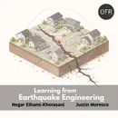 242 - Learning from Earthquake Engineering with Negar Elhami-Khorasani and Justin Moresco