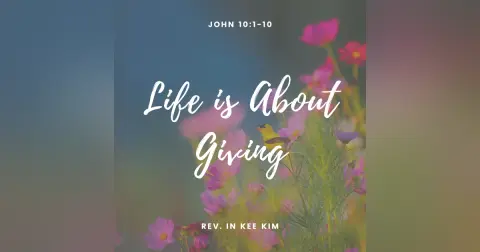 Life Is About Giving