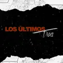Los Últimos Días | Parte 1
