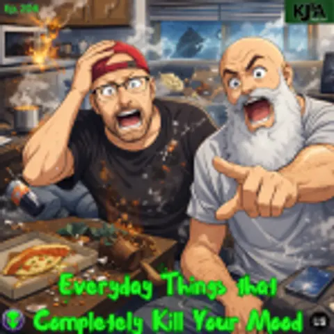 Episode 206: Everyday Things that Completely Kill Your Mood