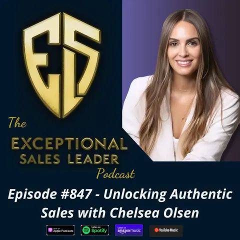 Unlocking Authentic Sales with Chelsea Olsen