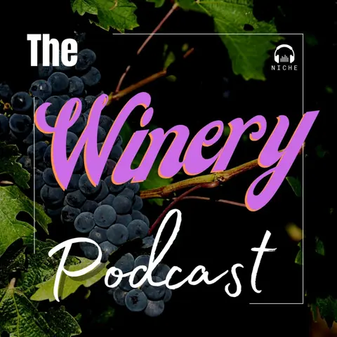 Return of The Winery Podcast 🍇