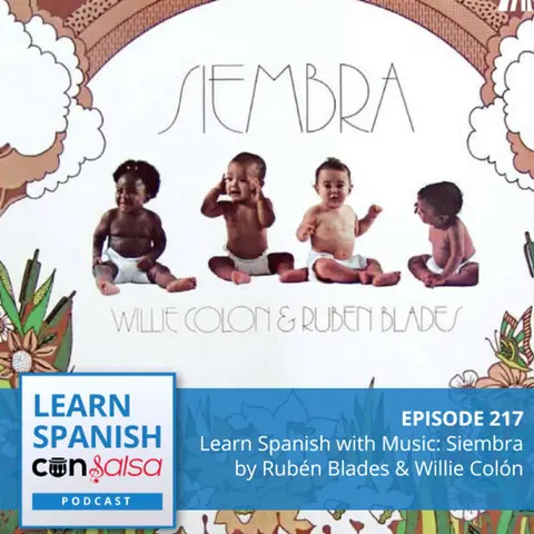 Learn Conversational Spanish with Music [Siembra] ♫ 217