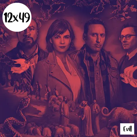 s12e49: Controversial – Evil
