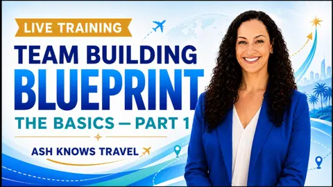 Team Building Blueprint: The Basics Part 1 | How to Build a Strong Travel Team